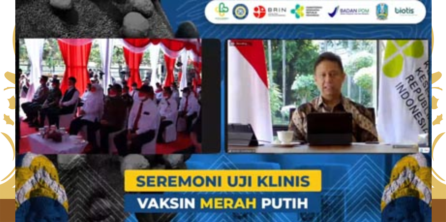 Tahap Pertama Uji Klinis Vaksin Merah Putih Tahap Pertama Uji Klinis Vaksin Merah Putih